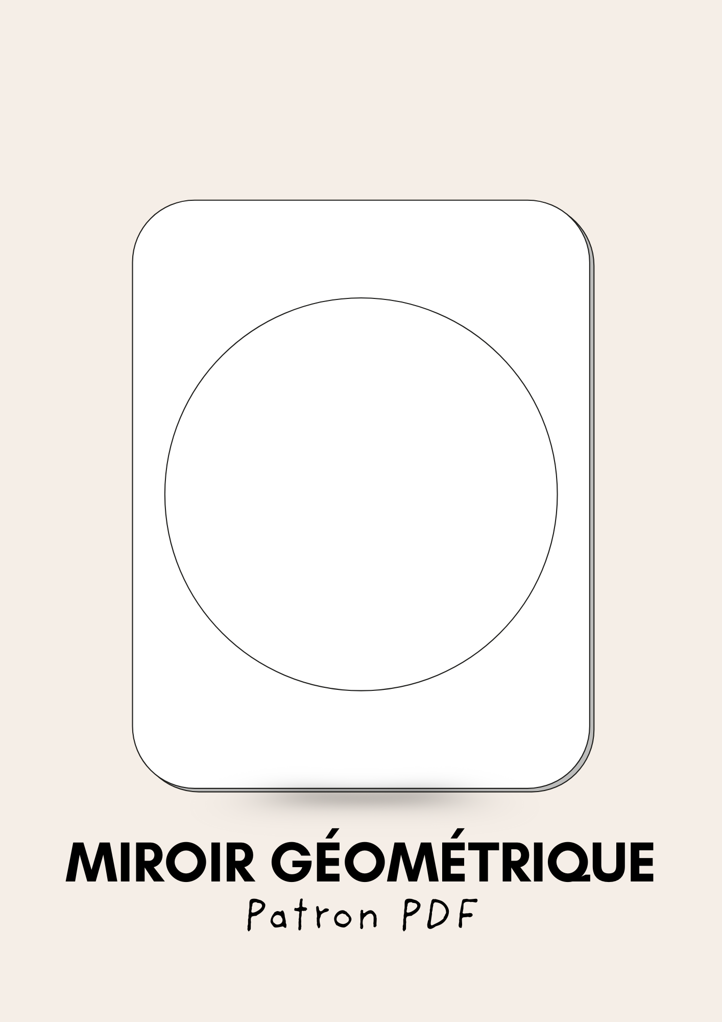 Miroir DIY - Patron PDF